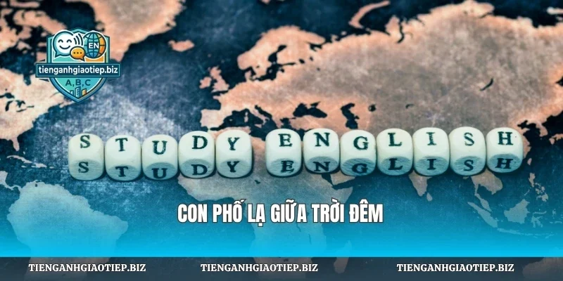 Con phố lạ giữa trời đêm