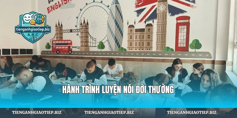 Hành trình luyện nói đời thường