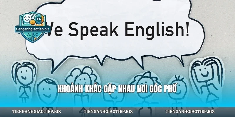 Khoảnh khắc gặp nhau nơi góc phố
