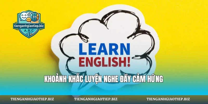 Khoảnh khắc luyện nghe đầy cảm hứng