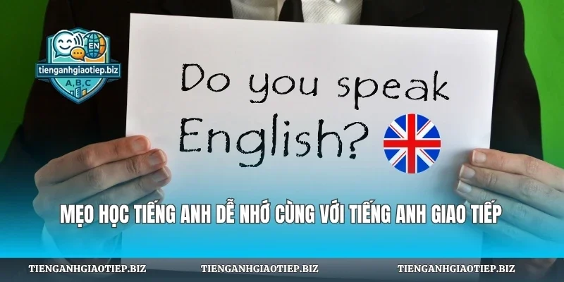 Mẹo Học Tiếng Anh Dễ Nhớ