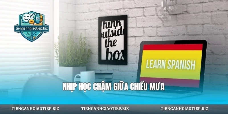 Nhịp học chậm giữa chiều mưa